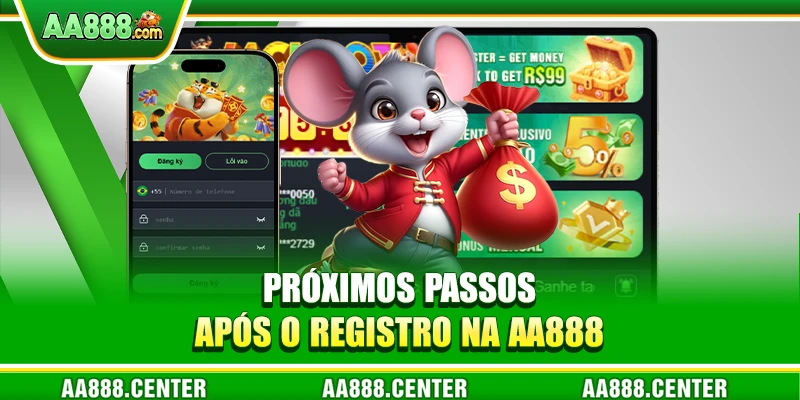 Próximos Passos Após o Registro na AA888