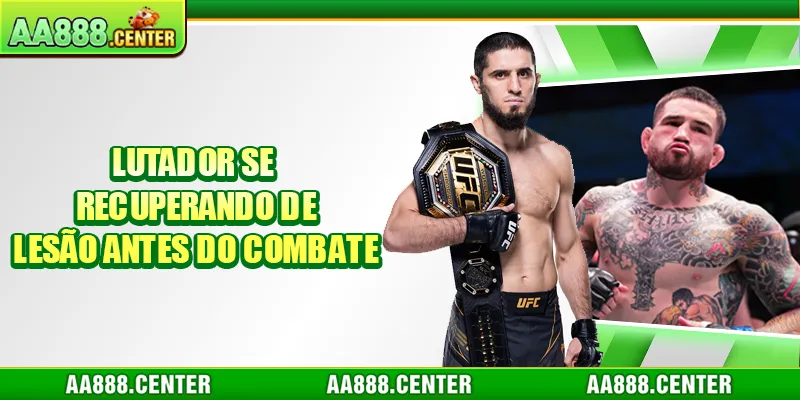 Lutador se recuperando de lesão antes do combate
